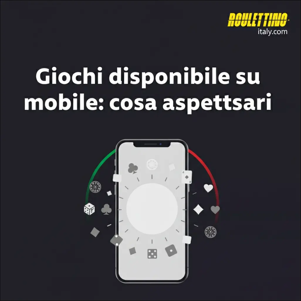 Giochi disponibili su mobile: cosa aspettarsi