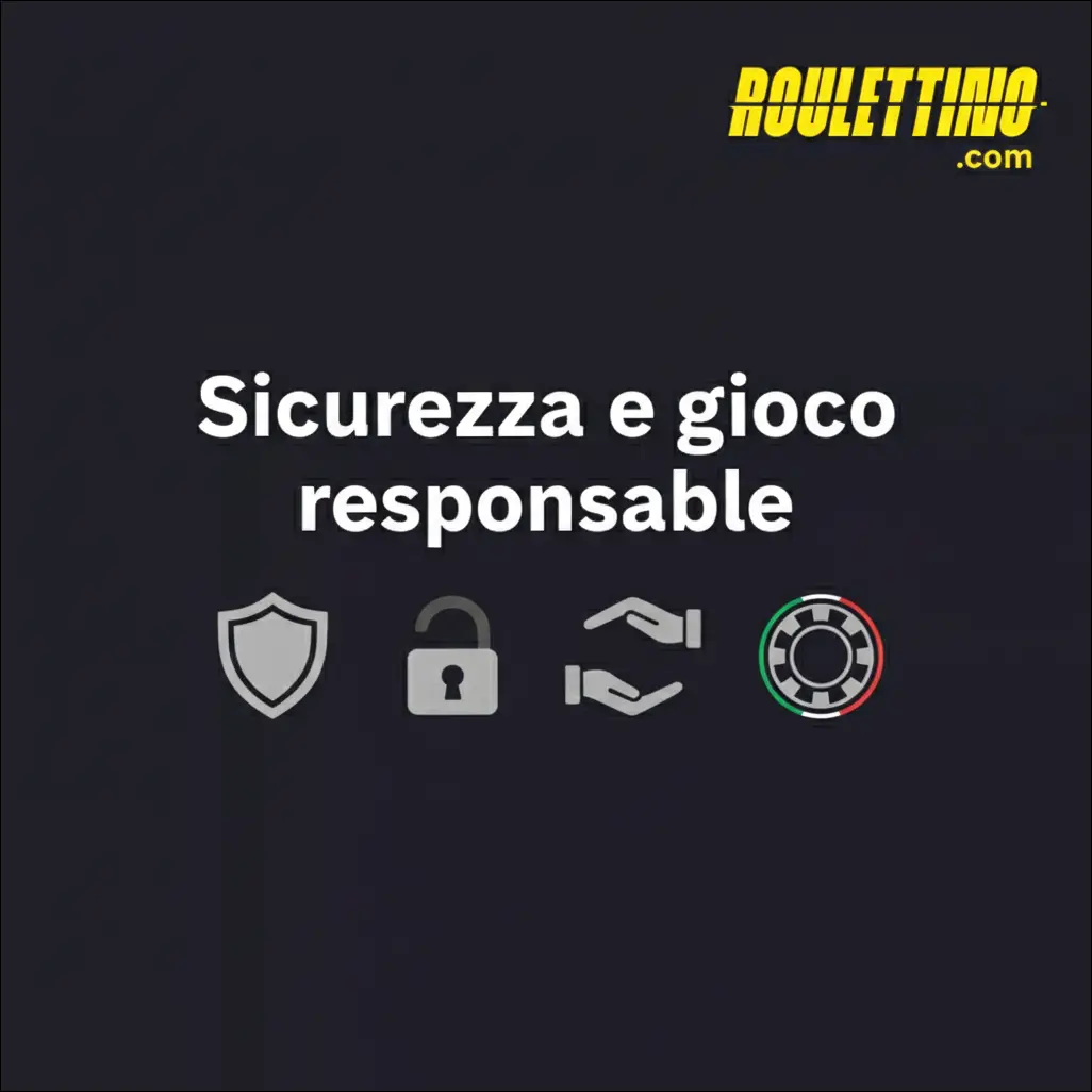 Sicurezza e gioco responsabile